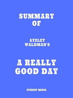 cover image of Summary of Ayelet Waldman's a Really Good Day